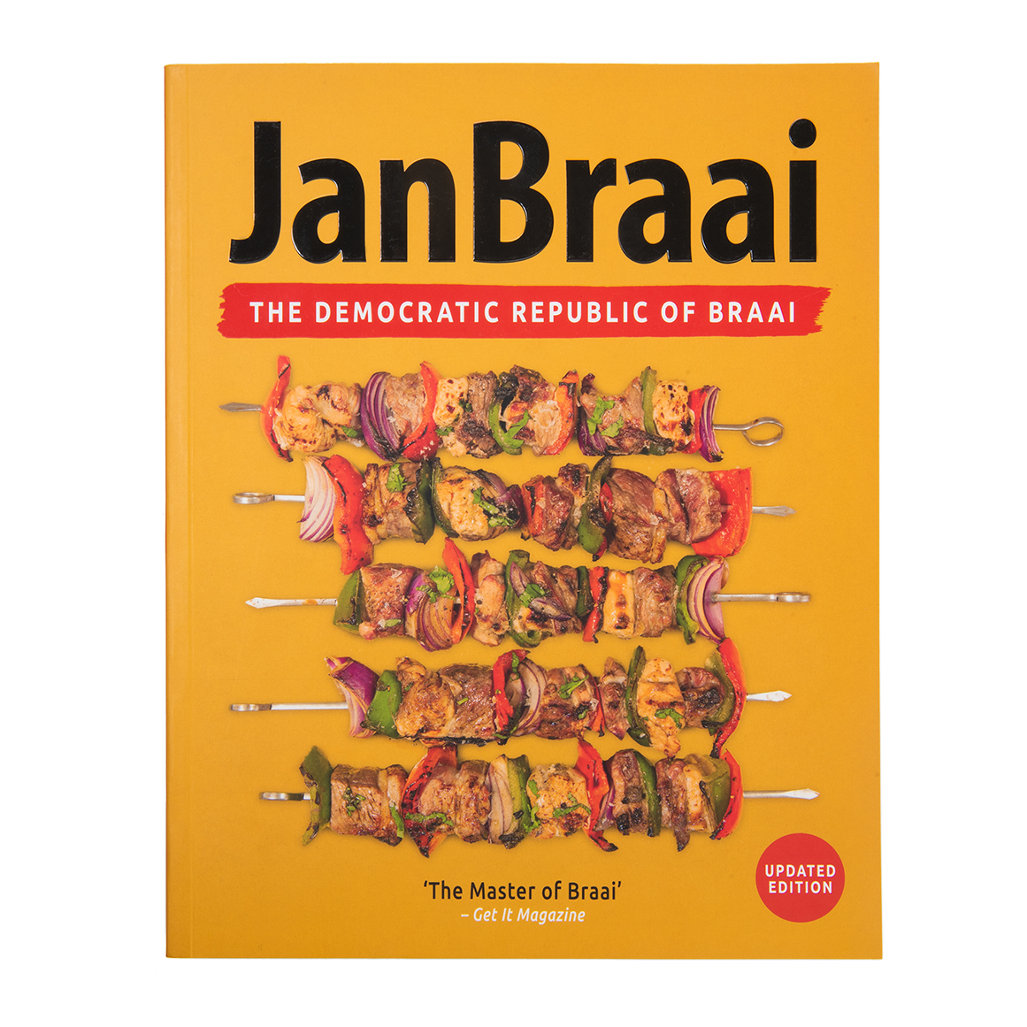 Jan Braai: The Democratic Republic of Braai