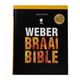 Weber Braai Bible by Jamie Purviance